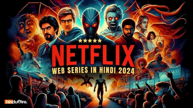 Top 5 Best Netflix Web Series in Hindi 2024